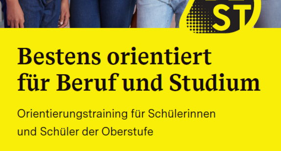 BEST - Bestens orientiert für Beruf und Studium